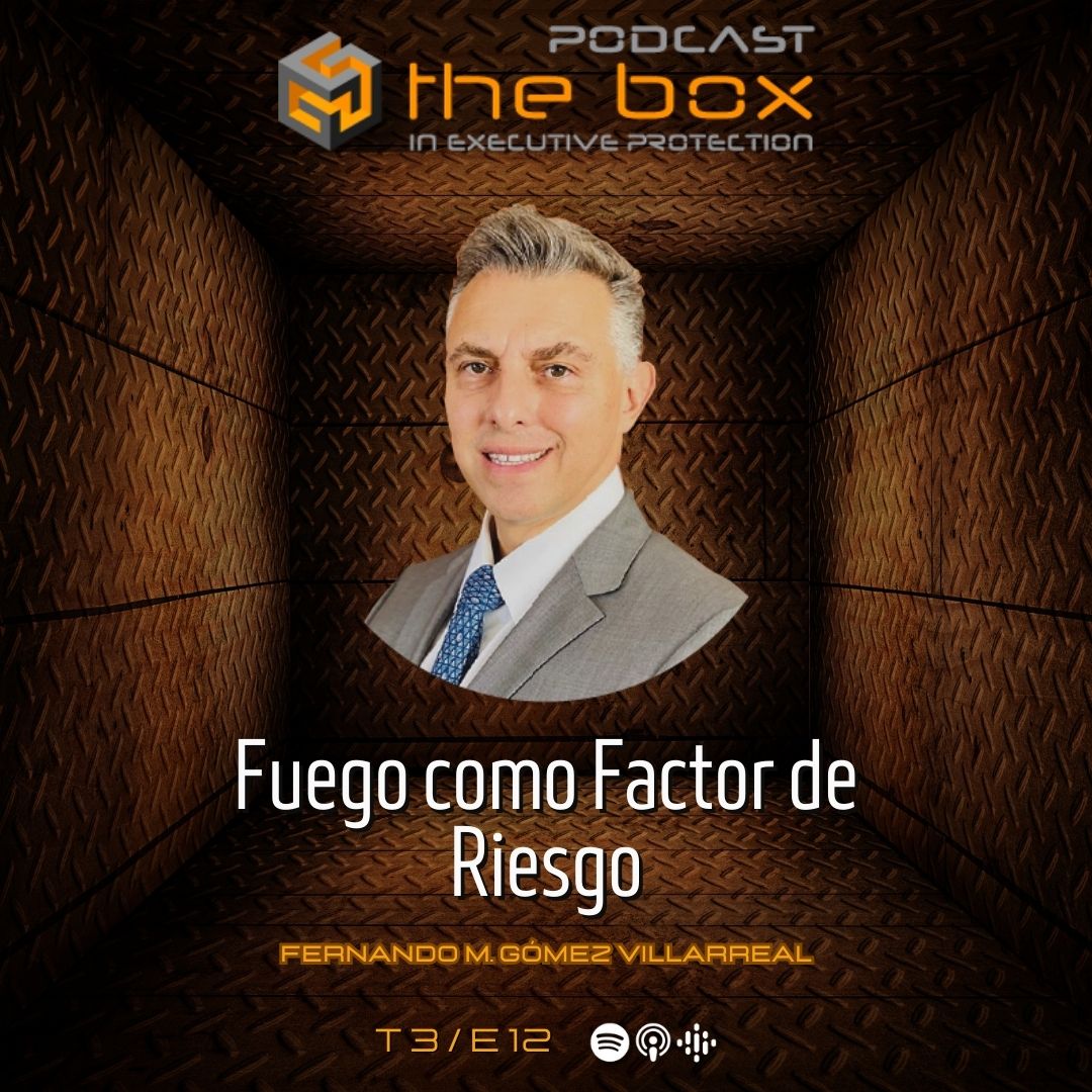 T3 E12 Fuego como factor de riesgo